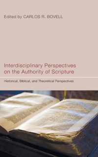 Interdisciplinary Perspectives on the Authority of Scripture