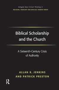 Biblical Scholarship and the Church