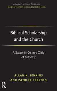 Biblical Scholarship and the Church