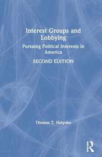 Interest Groups and Lobbying