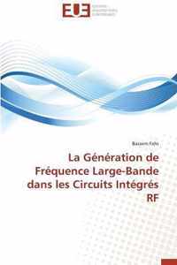 La Gnration de Frquence Large-Bande Dans Les Circuits Intgrs RF