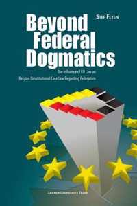 Beyond Federal Dogmatics