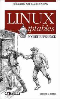 Linux Iptables Pocket References