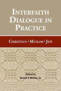 Interfaith Dialogue in Practice