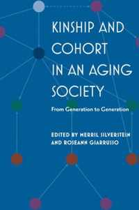 Kinship & Cohort In an Aging Society