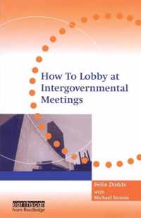 How to Lobby at Intergovernmental Meetings