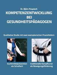 Kompetenzentwicklung bei Gesundheitspadagogen