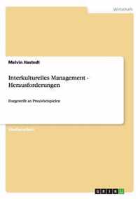 Interkulturelles Management - Herausforderungen