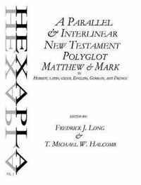 A Parallel & Interlinear New Testament Polyglot