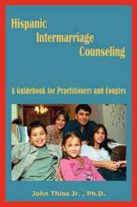 Hispanic Intermarriage Counseling