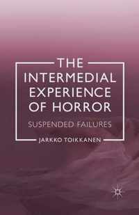 The Intermedial Experience of Horror