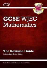 WJEC GCSE Maths Revision Guide (with Online Edition)