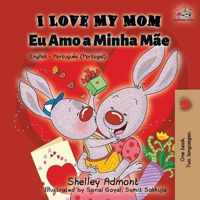 I Love My Mom (English Portuguese - Portugal)