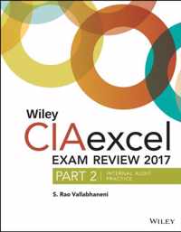 Wiley CIAexcel Exam Review 2017, Part 2