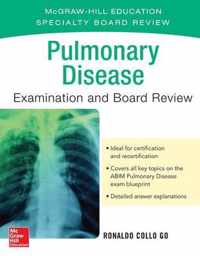 Pulmonary Disease Examination and Board Review