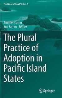 The Plural Practice of Adoption in Pacific Island States