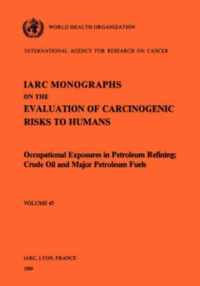 Monographs on the Evaluation of Carcinogenic Risks to Humans