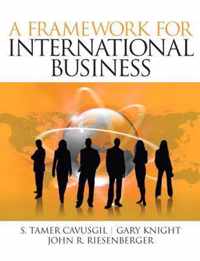 Framework of International Business, A