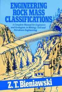 Engineering Rock Mass Classifications