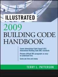 Illustrated 2009 Building Code Handbook