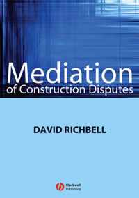 Mediation of Construction Disputes