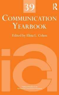 Communication Yearbook 39