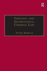 Immunity and International Criminal Law