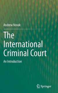 The International Criminal Court: An Introduction