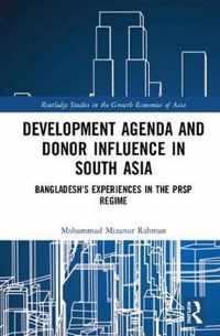 Development Agenda and Donor Influence in South Asia