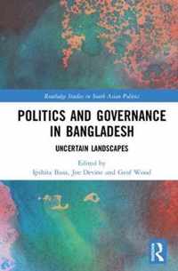 Politics and Governance in Bangladesh