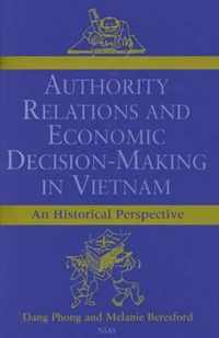 Authority Relations & Economic Decision Making In