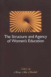 The Structure and Agency of Women's Education