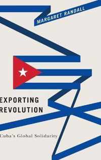 Exporting Revolution