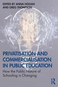 Privatisation and Commercialisation in Public Education