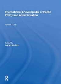 International Encyclopedia of Public Policy and Administration Volume 1