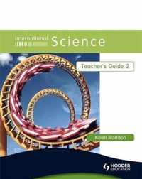 International Science Teacher's Guide 2