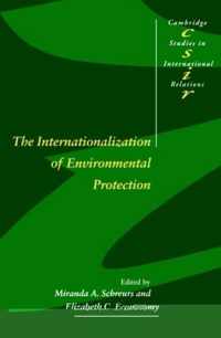 The Internationalization of Environmental Protection