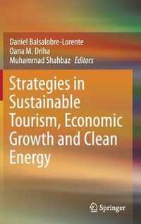 Strategies in Sustainable Tourism, Economic Growth and Clean Energy