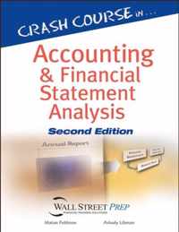 Crash Course in Accounting and Financial Statement Analysis