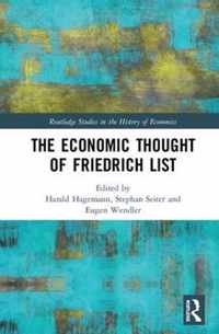 The Economic Thought of Friedrich List