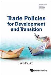 Trade Policies For Development And Transition