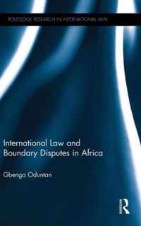 International Law and Boundary Disputes in Africa