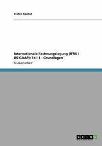 Internationale Rechnungslegung (IFRS / US-GAAP)