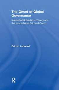 The Onset of Global Governance