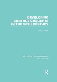 Developing Control Concepts in the Twentieth Century (Rle Accounting)