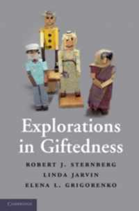 Explorations in Giftedness