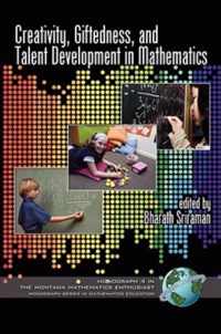 Creativity, Giftedness, And Talent Development In Mathematics