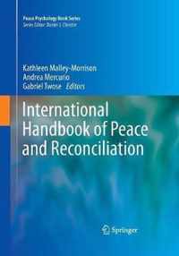 International Handbook of Peace and Reconciliation