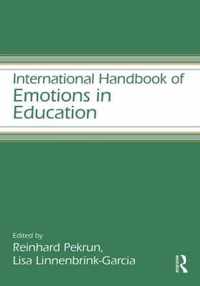 International Handbook of Emotions in Education