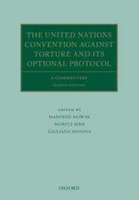 The United Nations Convention Against Torture and its Optional Protocol